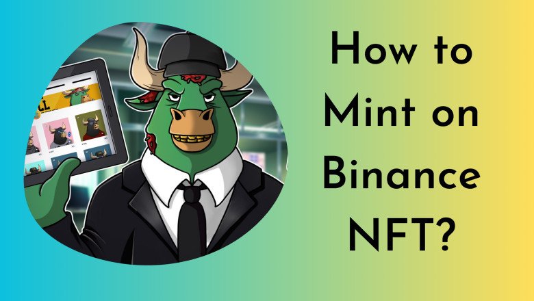 How to Mint on Binance NFT?